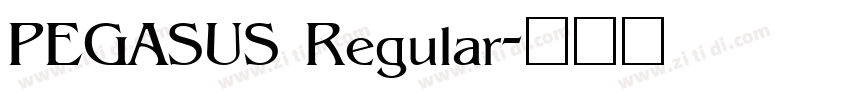 PEGASUS Regular字体转换